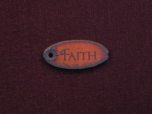 Rusted Iron Oval Faith Pendant With One Hole