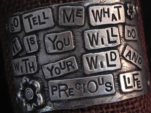 American Pewter Leather Cuff Plate SO TELL ME WHAT IT IS YOU WILL DO WITH YOUR WILD AND PRECIOUS LIFE